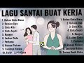 Lagu Pop Indonesia Terkini - Kumpulan Lagu Paling Populer