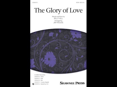 The Glory of Love