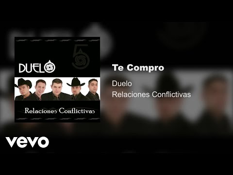 Duelo - Te Compro (Audio)