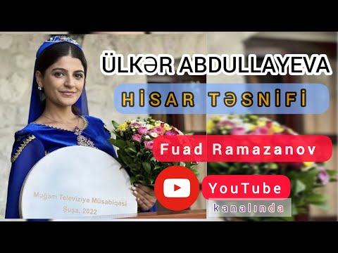 Ülkər Abdullayeva - Hisar təsnifi ("Gözlərin") 2023