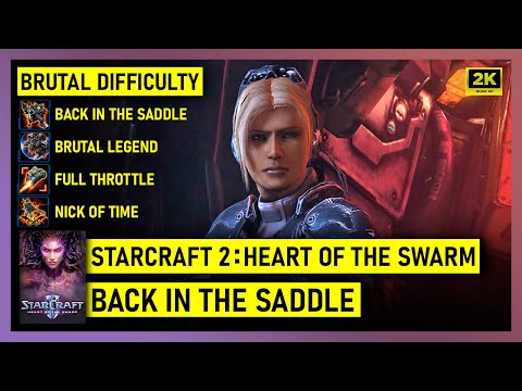 Starcraft 2: Heart of the Swarm - Back in the Saddle - Brutal - All Achievements