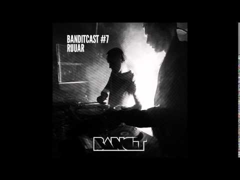 Banditcast #07 by RUUAR
