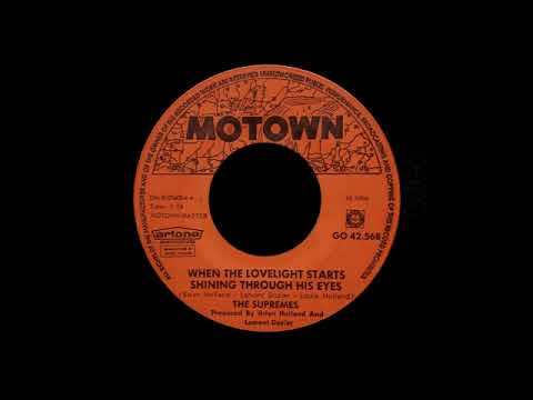 The Supremes - When The Lovelight Starts Shining Through His Eyes