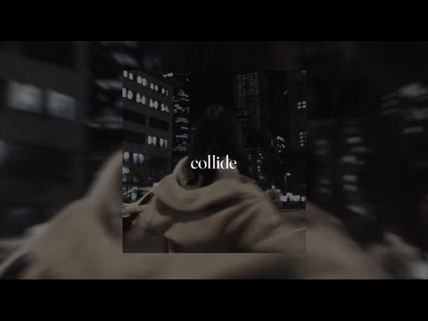 Justine Skye - collide (solo version) // sped up + reverb