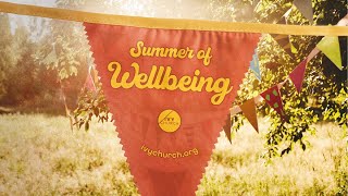 Summer of Wellbeing | Spiritual Health &amp; The Presence of God | Ivy Church Online – 10th August