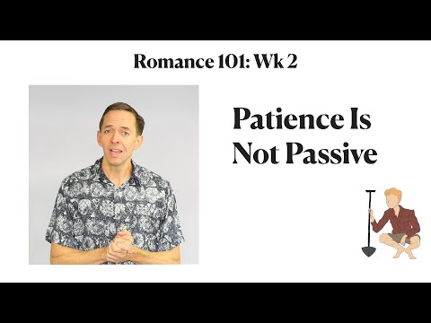 Patience Is Not Passive