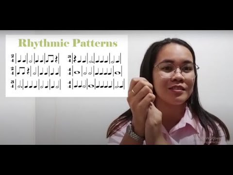 RHYTMIC PATTERN (Clap the Rhythm: 2/4, 3/4, & 4/4 Time Signature)
