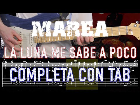 La Luna Me Sabe A Poco - Marea