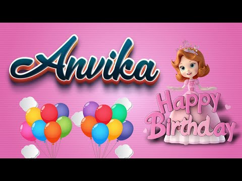 Happy Birthday Anvika 🎉🎂|| Fun Personalized Birthday Song🎉