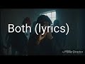 Headie One - Both (lyrics) Headie One - Both (lyrics)