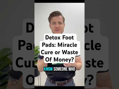 Detox Foot Pads: Miracle Cure or Waste Of Money