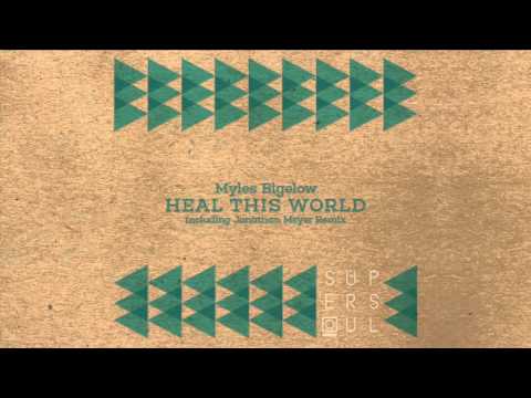 Myles Bigelow - Heal This World - (Jonathan Meyer Rmx) - SSM017