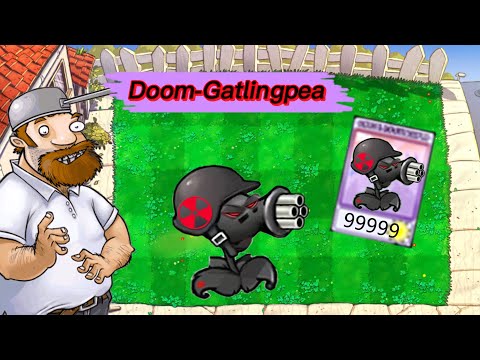 PVZ1 discover: Doom-Gatlingpea ❗❗❗  - HARD MODE MOD PvZ Plus