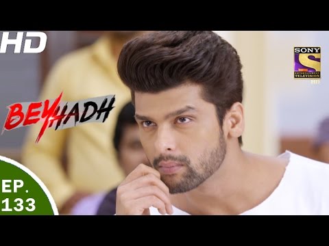 Beyhadh - बेहद  - Ep 133 - 13th Apr, 2017