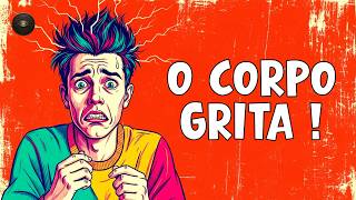 Quando a Alma Cala, o Corpo Fala: Os Sinais Físicos da Sua Angústia Oculta | Psicologia Somática