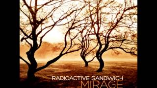 Radioactive Sandwich - Mirage | Full Album