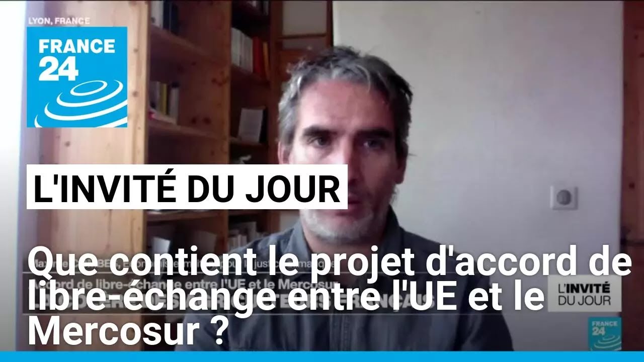 Accord de libre-échange entre l'UE et le Mercosur : les agriculteurs français en colère