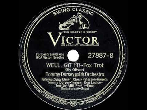 1942 HITS ARCHIVE: Well Git It! - Tommy Dorsey (instrumental)