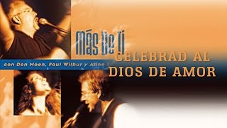 Celebrad al Dios de Amor