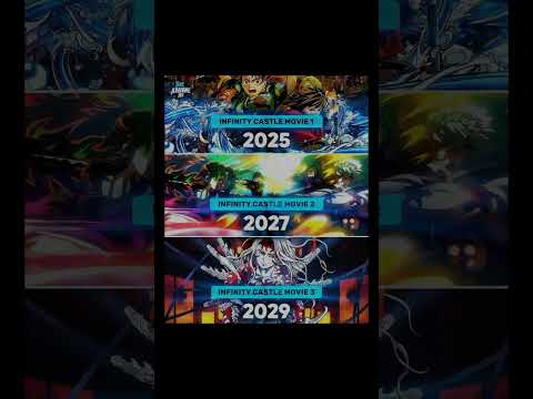 demon slayer infinity castle All movies release date || demon slayer infinity castle movie 2 and 3