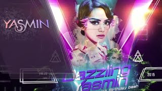 Download lagu #DAZZLINGYASMIN2015 - Celebrating DJ Yasmin's Birthday Bash mp3