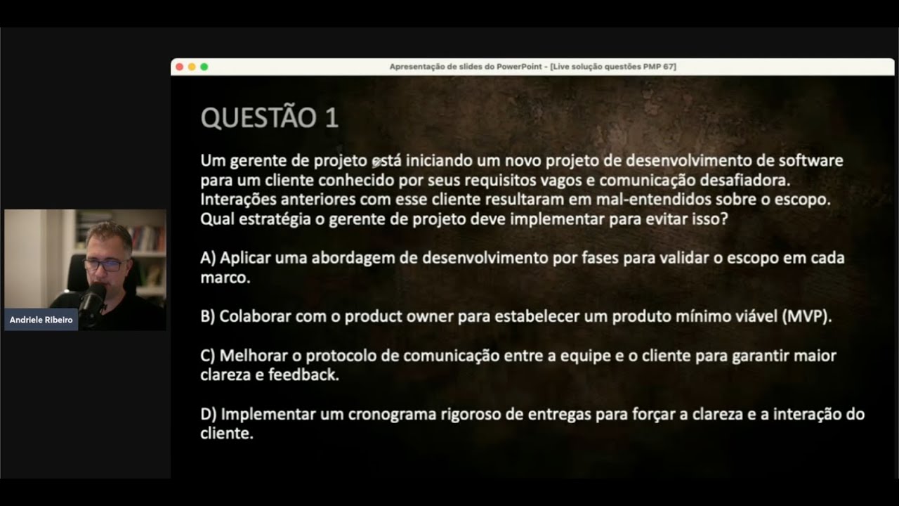 Questão Certificação PMP - 27/11/2024 (Quarta-Feira)