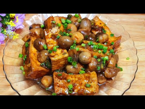 ĐẬU HŨ KHO NẤM RƠM ăn chay mặn đều ngon - Nấm Rơm Kho Đậu Hũ - món ăn chay