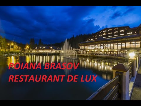 CUM E MANCAREA  LA UN RESTAURANT DE LUX* IN POIANA BRASOV