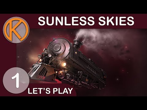 Sunless Skies | BACK TO THE REACH - Ep. 1 | Let's Play Sunless Skies Gameplay