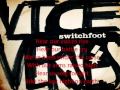 Switchfoot- Rise Above It with lyrics (HQ)