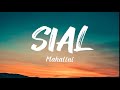 Mahalini - Sial ( lirik lagu )