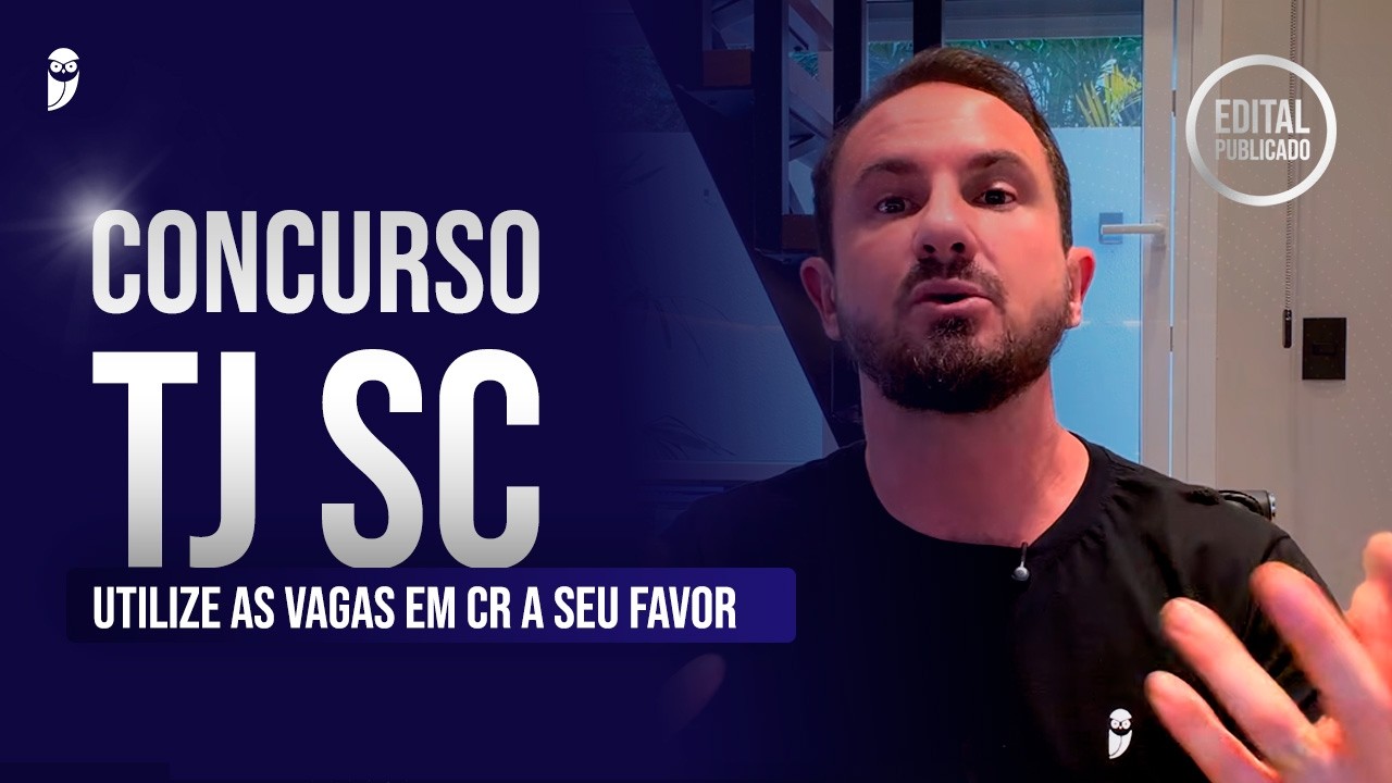 TJ SC: o histórico de nomeações é mais favorável do que você pensa