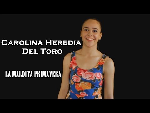 La maldita Primavera- Carolina Del Toro