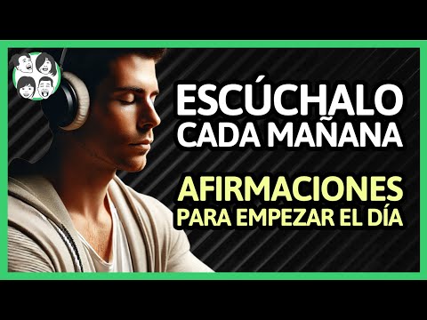 (15 Min) Comienza tu Día con Estas Afirmaciones Positivas
