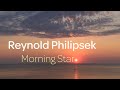 Reynold Philipsek :: Morning Star