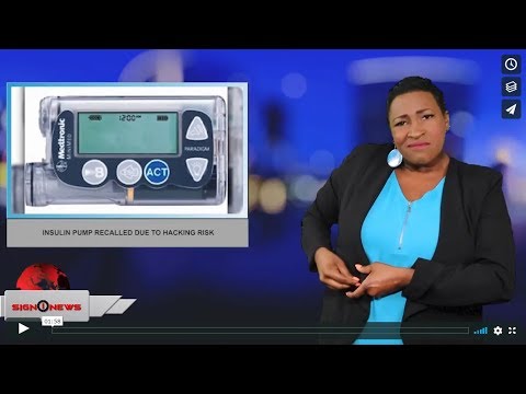 Insulin pump recalled due to hacking risk (ASL - 6.28.19)