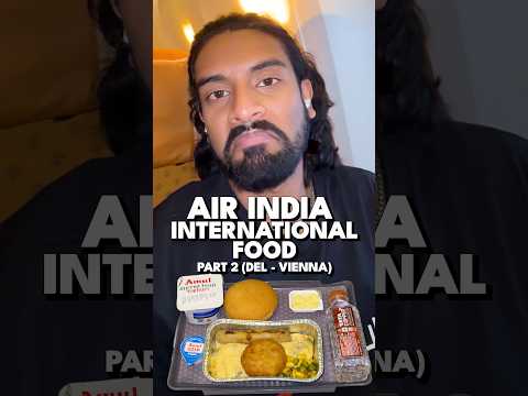 Didn’t Expect This On Air India’s Biggest Plane! (2/3) ✈️🍛