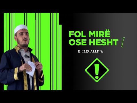 Fol mirë ose hesht! 