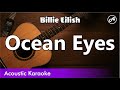 Billie Eilish - Ocean Eyes (SLOW karaoke acoustic)