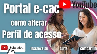 Como acessar o portal e-cac - Receita Federal com procuração eletronic