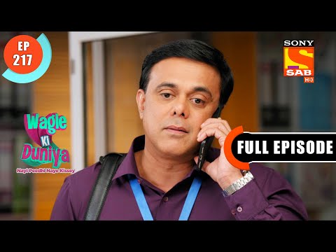 Wagle Ki Duniya - Middle-Class Things - Ep 217 - Full Episode - 9th December 2021