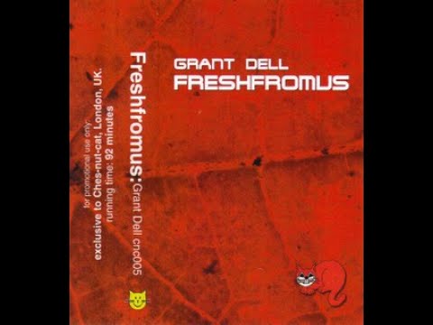Grant Dell - FreshFromUS Mix Tape 2001