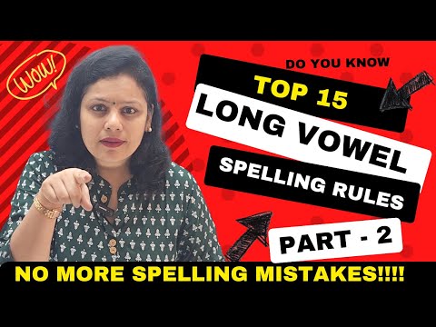 Long vowel Sound rules part 2| short and long vowel sounds | long vowel sound spelling rules
