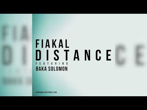 Fiakal _ Distance Ft Baka Solomon