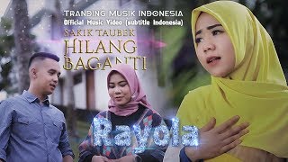 Download lagu RAYOLA Sakik Taubek Hilang Baganti Lagu Minang Ter... mp3