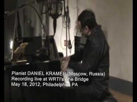 Daniel Kramer: Piano improvisations at the WRTI studio (The Bridge) - part I