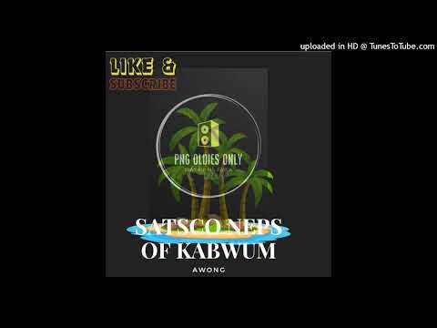 Satsco Neps of Kabwum - Awong