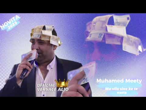 Muhamed Meety  Mo Vilo Sine Ke Te Vasta 2023