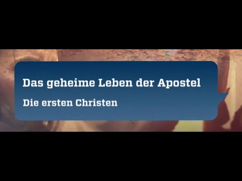 Das geheime Leben der Apostel - Die ersten Christen (ZDF - 2015)