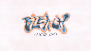 Cash Cash - Bleach (Move On) (Lyric Video) [Ultra Records]